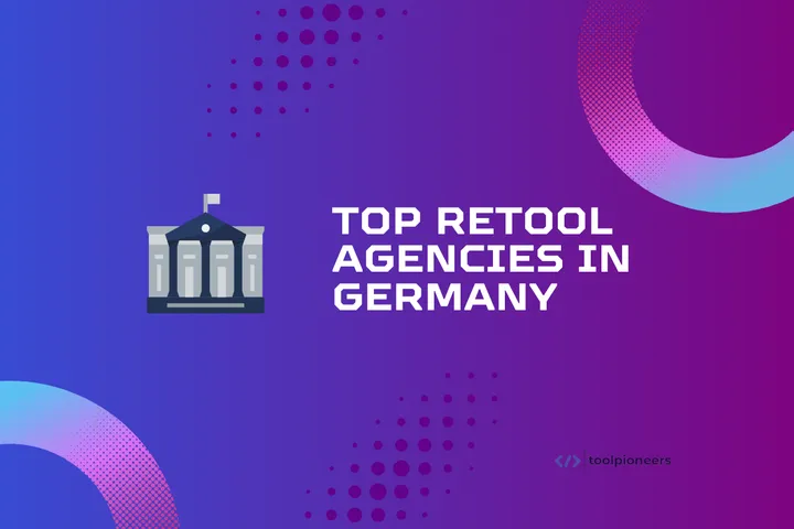 Top Retool Agencies in Germany 2025