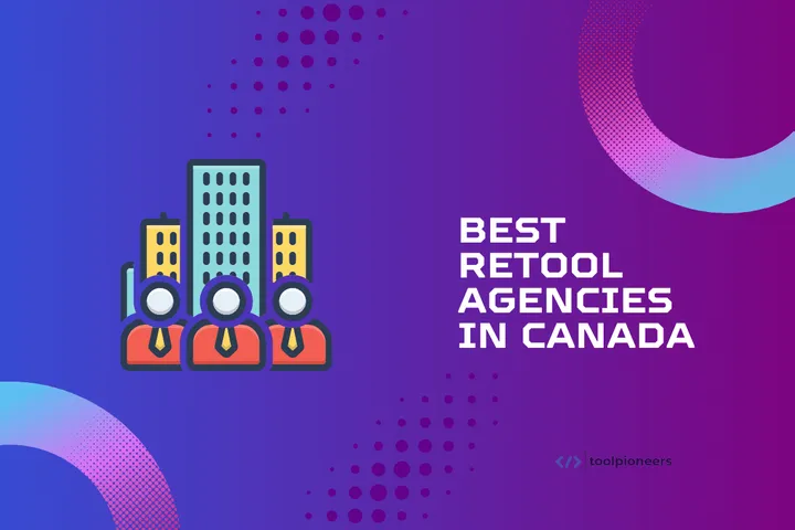 Best Retool Agencies in Canada