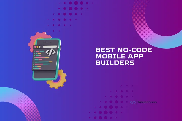 Best no code mobile app builders