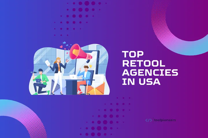 Top 5 Retool Agencies in USA 2025