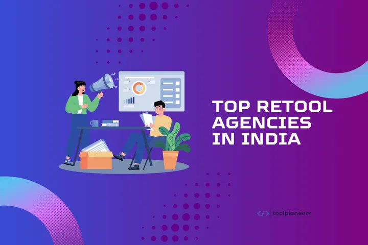 Top 5 Retool Agencies in India 2025