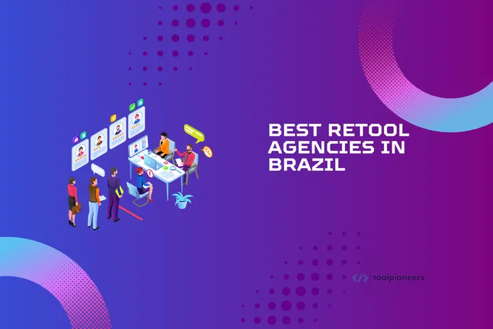 Best Retool Agencies in Brazil